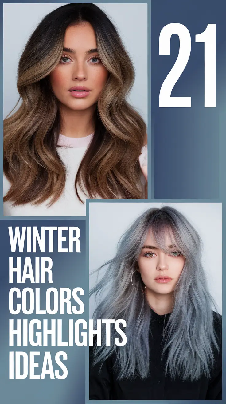 Winter Hair Colors & Highlights Ideas 2025–2026: From Cool Blondes to Chocolate Brown Brunettes